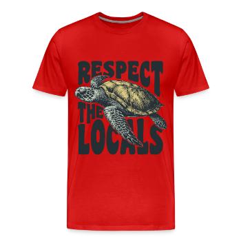 Respektieren Sie die Einheimischen - Männer Premium Bio T-Shirt - Rot - Vorne - Damien (186cm)