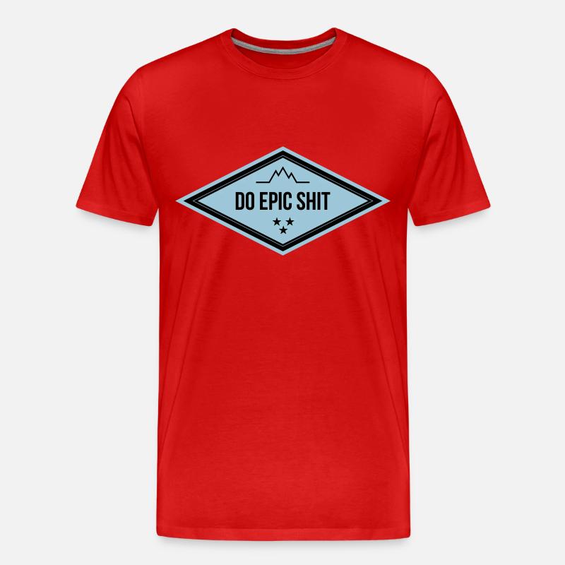 DO EPIC SHIT - Männer Premium Bio T-Shirt - Rot