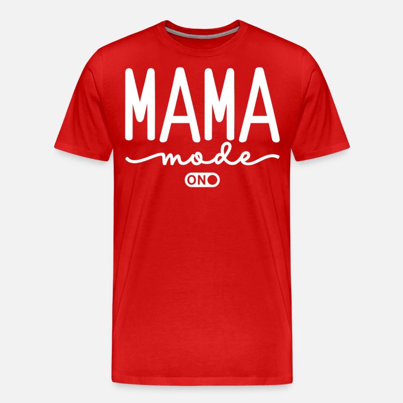 Mama Mode On - Männer Premium Bio T-Shirt - Rot