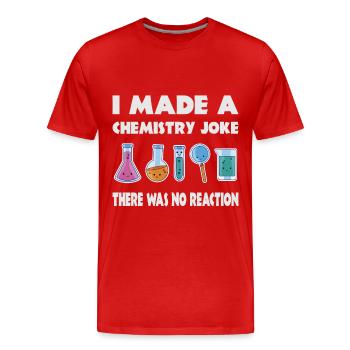 Blague de chimie, il n’y a pas eu de réaction - T-shirt bio Premium Homme - rouge - Devant - Damien (186cm)