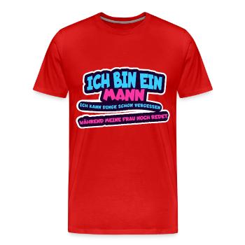 Je suis un homme, je peux oublier des choses... - T-shirt bio Premium Homme - rouge - Devant - Damien (186cm)