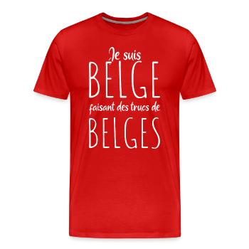 Je Suis Belge Faisant Des Trucs De Belges - T-shirt bio Premium Homme - rouge - Devant - Damien (186cm)