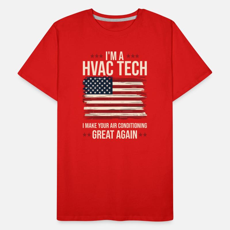Make your Air Conditioning Great Again Funny HVAC Men's Premium Organic T-Shirt