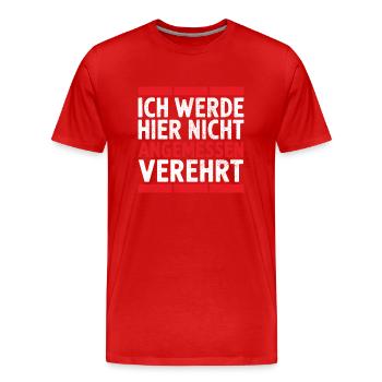 I'm not adequately revered here Funny S - Men's Premium Organic T-Shirt - red - Front - Damien (186cm)