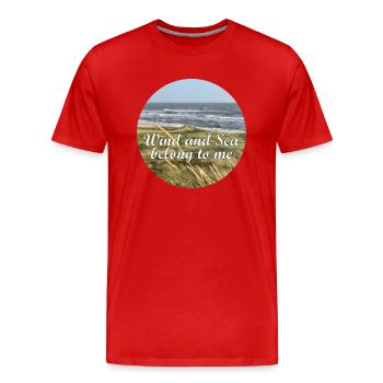 Wind and Sea, belong to me - Men's Premium Organic T-Shirt - red - Front - Damien (186cm)
