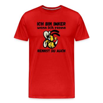 Imker Spruch - Wenn ich renne, rennst du auch - Männer Premium Bio T-Shirt - Rot - Vorne - Damien (186cm)