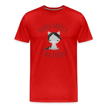 Non merci j'ai poney - T-shirt bio Premium Homme - rouge - Devant - Damien (186cm)