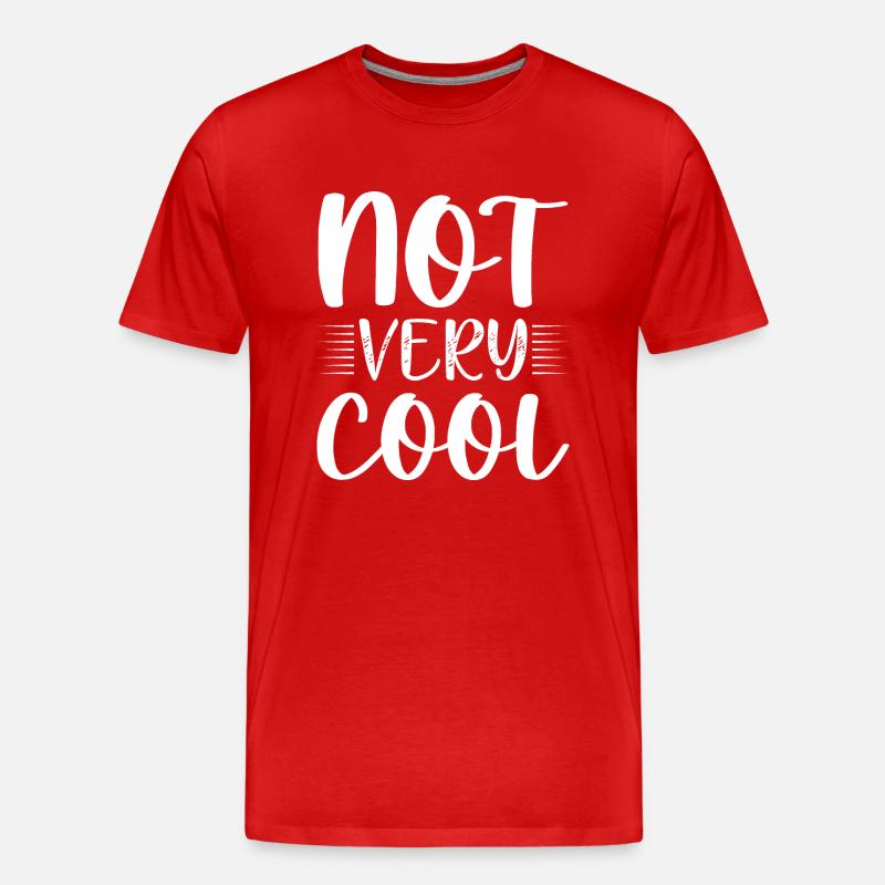 Pas cool pas cool - T-shirt bio Premium Homme - rouge