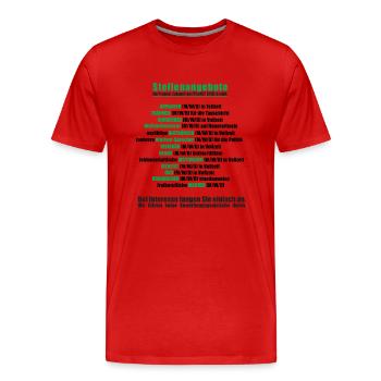 Rettet den PLANET ERDE - aktuelle Stellenangebote - Männer Premium Bio T-Shirt - Rot - Vorne - Damien (186cm)