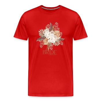 Braut - Männer Premium Bio T-Shirt - Rot - Vorne - Damien (186cm)