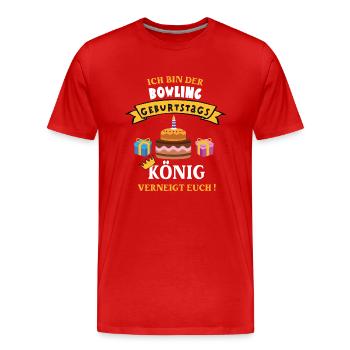 Bowling König Geburtstag Spieler Trainer Geb - Männer Premium Bio T-Shirt - Rot - Vorne - Damien (186cm)