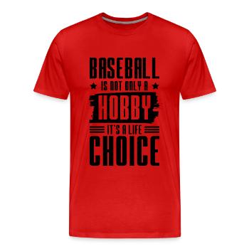 baseball hobby - Männer Premium Bio T-Shirt - Rot - Vorne - Damien (186cm)