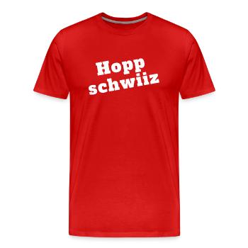 Dialecte Alsacien, Hopp schwiiz. - T-shirt bio Premium Homme - rouge - Devant - Damien (186cm)