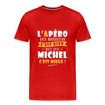 Humour Michel Apero T shirt Humour Drôles michel - T-shirt bio Premium Homme - rouge - Devant - Damien (186cm)