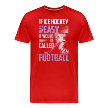 Ice Hockey Ice Hockey Stick Skates - Men's Premium Organic T-Shirt - red - Front - Damien (186cm)