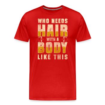 Problème de coupe de cheveux sans poils pour homme - T-shirt bio Premium Homme - rouge - Devant - Damien (186cm)