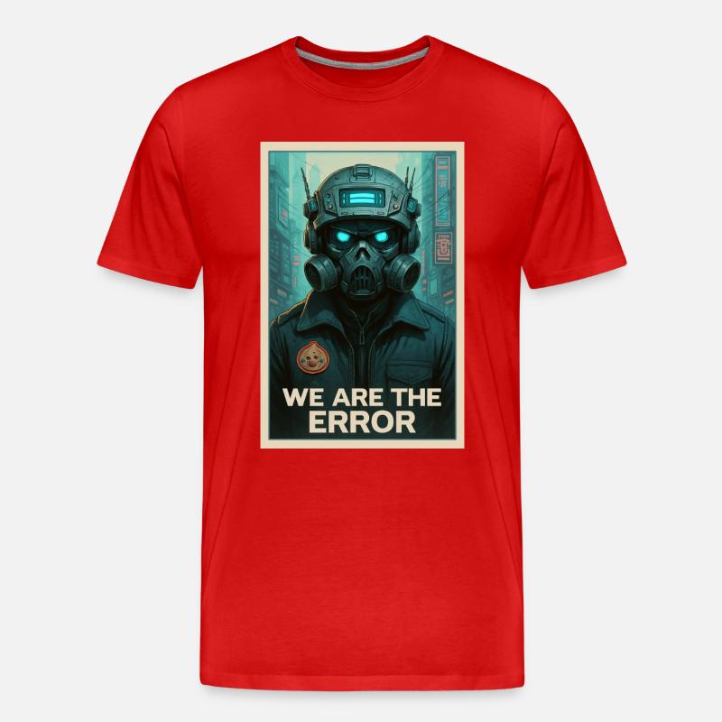 WIR SIND DER FEHLER - Männer Premium Bio T-Shirt - Rot