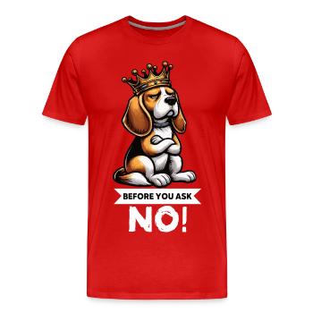 Avant de demander Beagle Beagle Propriétaire de Beagle Beagle Holder - T-shirt bio Premium Homme - rouge - Devant - Damien (186cm)