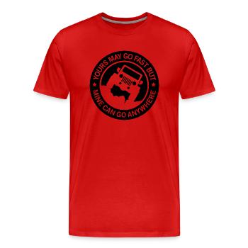 Le vôtre peut aller vite mais le mien peut aller n'importe où - T-shirt bio Premium Homme - rouge - Devant - Damien (186cm)