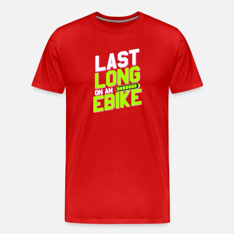 Last long on an ebike - Männer Premium Bio T-Shirt - Rot