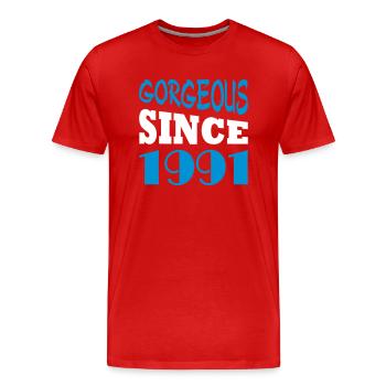 Gorgeous since 1991 - Men's Premium Organic T-Shirt - red - Front - Damien (186cm)