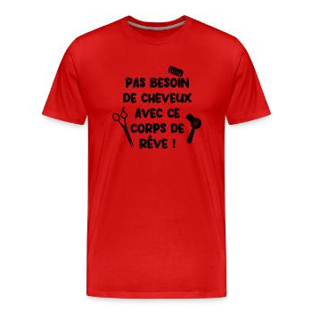 Pas besoin de cheveux avec ce corp de rêve - T-shirt bio Premium Homme - rouge - Devant - Damien (186cm)