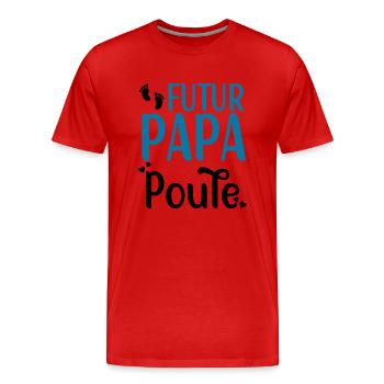 Futur papa poule cadeau annonce papa grossesse - T-shirt bio Premium Homme - rouge - Devant - Damien (186cm)