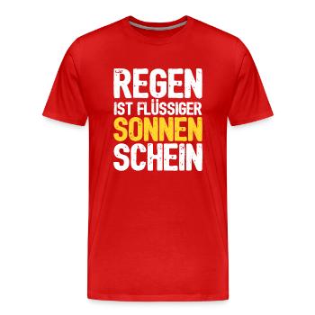 Regen ist flüssiger Sonnenschein - Männer Premium Bio T-Shirt - Rot - Vorne - Damien (186cm)