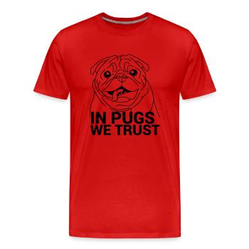 Dans les carlins, nous avons confiance - T-shirt bio Premium Homme - rouge - Devant - Damien (186cm)