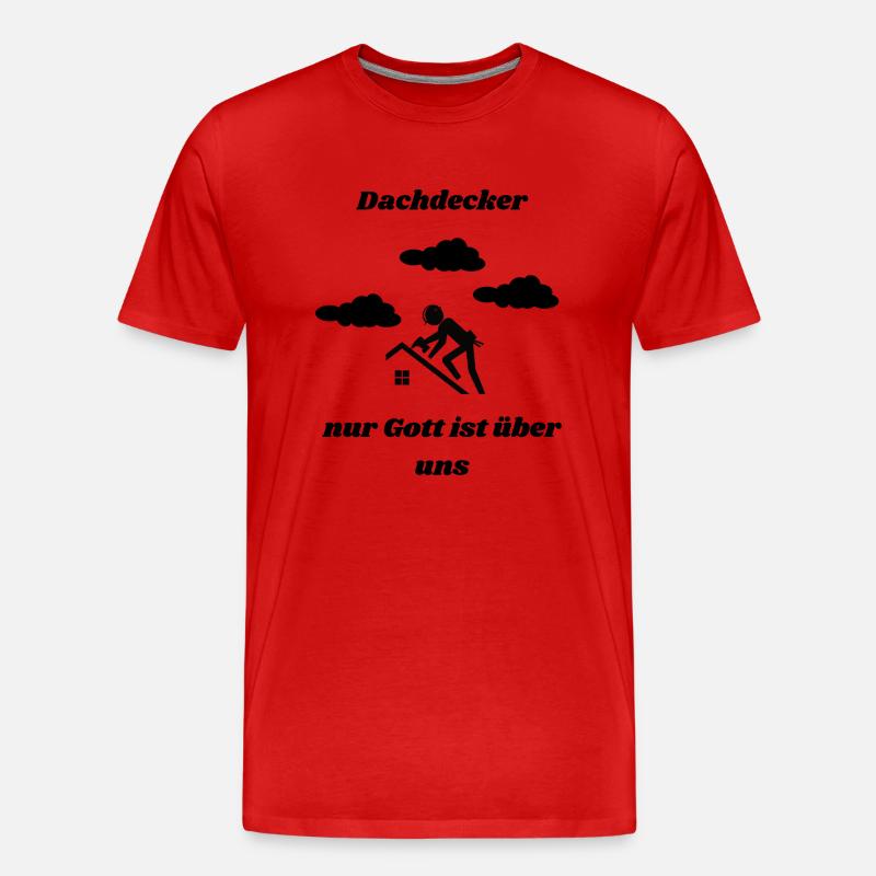 Dachdecker - Männer Premium Bio T-Shirt - Rot