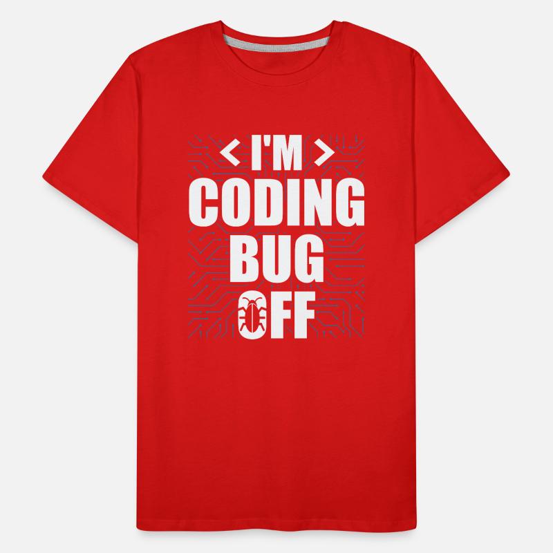 I'm Coding Bug Off It Specialists Software Men's Premium Organic T-Shirt