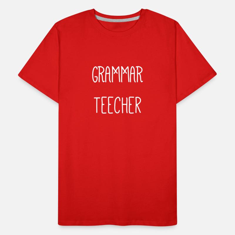 Professeur de grammaire autodérisoire T-shirt bio Premium Homme