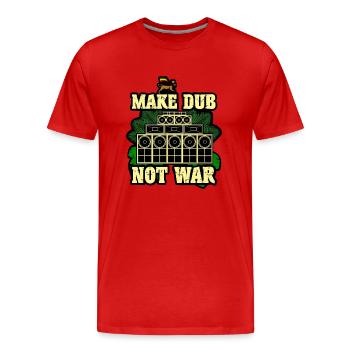 Make Dub Not War - Männer Premium Bio T-Shirt - Rot - Vorne - Damien (186cm)