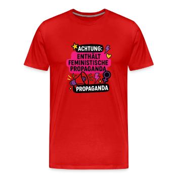 Achtung: Enthält feministische Propaganda - Männer Premium Bio T-Shirt - Rot - Vorne - Damien (186cm)