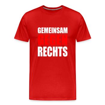 Gemeinsam gegen rechts - Männer Premium Bio T-Shirt - Rot - Vorne - Damien (186cm)