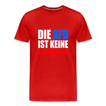 die afd ist keine alternative - Männer Premium Bio T-Shirt - Rot - Vorne - Damien (186cm)