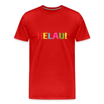 Helau Schrift Aufschrift - Männer Premium Bio T-Shirt - Rot - Vorne - Damien (186cm)