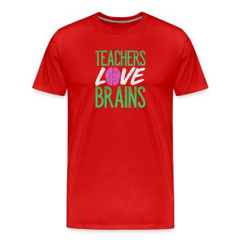 Les enseignants aiment les cerveaux - T-shirt bio Premium Homme - rouge - Devant - Damien (186cm)