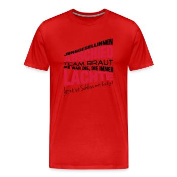 Die, die immer lachte - Männer Premium Bio T-Shirt - Rot - Vorne - Damien (186cm)