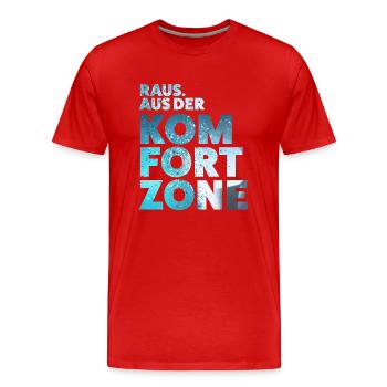 Raus aus der Komfortzone - Männer Premium Bio T-Shirt - Rot - Vorne - Damien (186cm)
