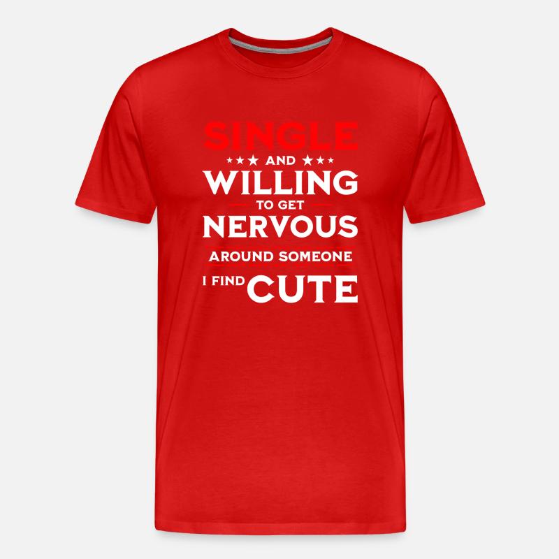 Lustiger Single Spruch - Männer Premium Bio T-Shirt - Rot