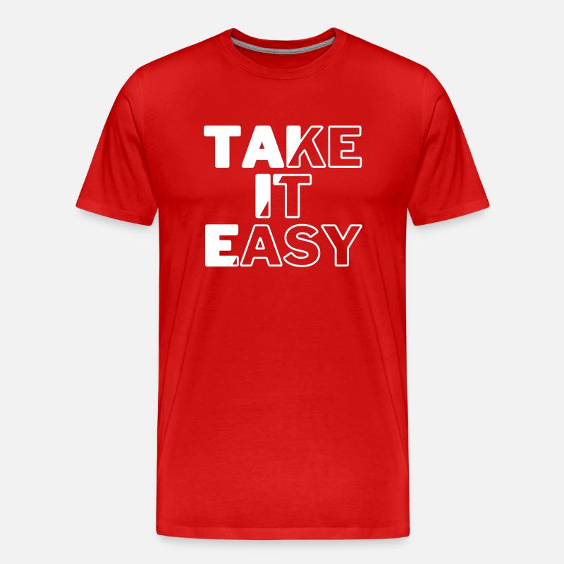 Take it Easy - Männer Premium Bio T-Shirt - Rot