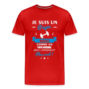 Papa musclé,cadeau muscu,musculation,noël - T-shirt bio Premium Homme - rouge - Devant - Damien (186cm)