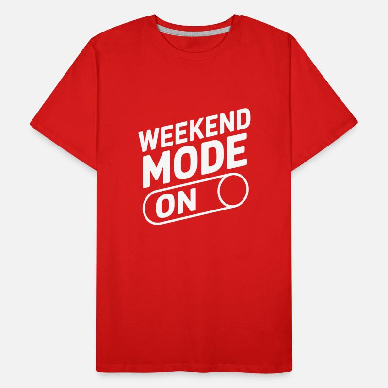 Weekend Mode On Männer Premium Bio T-Shirt