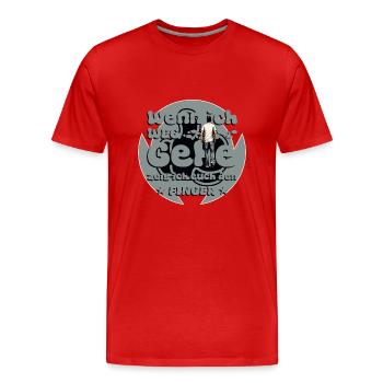 Wenn ich weg gehe zeig ich euch den Finger - Männer Premium Bio T-Shirt - Rot - Vorne - Damien (186cm)