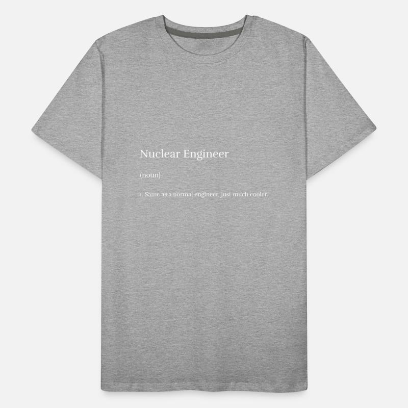 Nuclear Engineer Men's Premium Organic T-Shirt