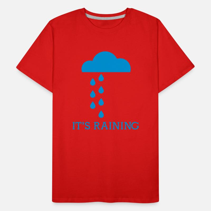 it's raining Men's Premium Organic T-Shirt