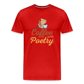 Poète Poésie Poète Poésie I Don - T-shirt bio Premium Homme - rouge - Devant - Damien (186cm)