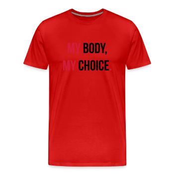 My body, my choice. - Männer Premium Bio T-Shirt - Rot - Vorne - Damien (186cm)