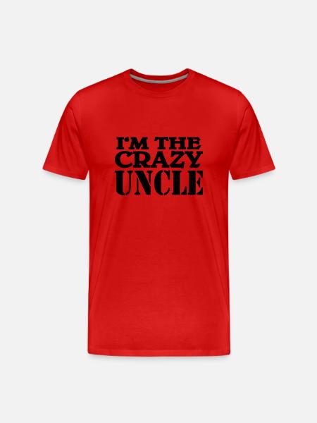 I'm the crazy Uncle - Men's Premium Organic T-Shirt - red